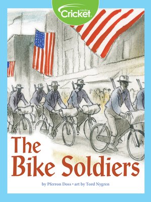 cover image of The Bike Soldiers